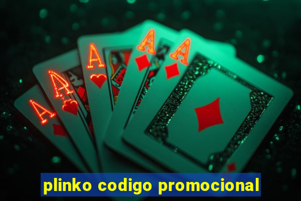 plinko codigo promocional